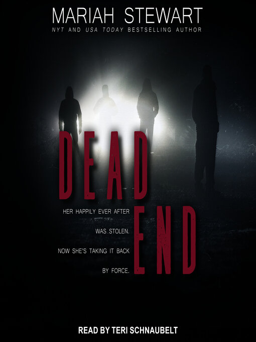 Title details for Dead End by Mariah Stewart - Available